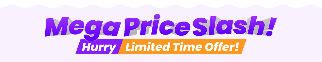 Mega Price Slash