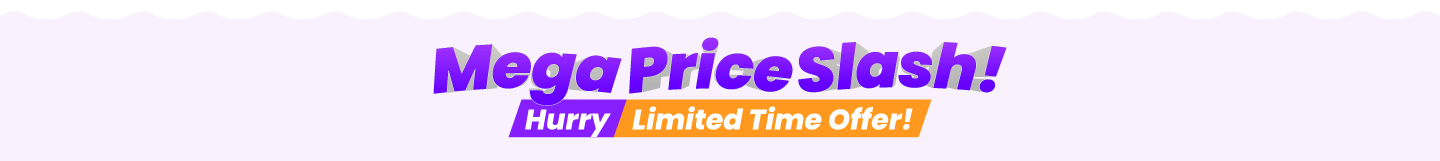 Mega Price Slash